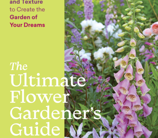 The Ultimate Flower Gardener's Guide by Jenny Rose Carey - Book Cover